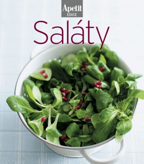 Saláty - kuchařka z edice Apetit - 