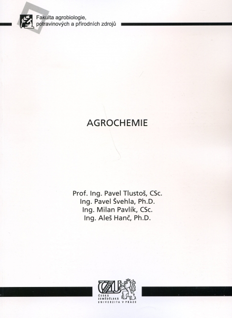 Agrochemie - Pavel Tlustoš a kol.