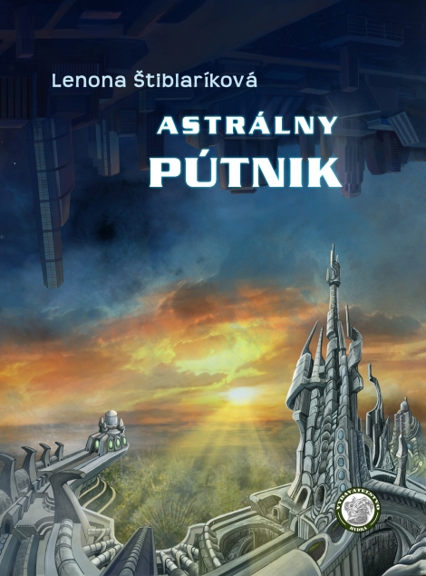 Astrálny pútnik - Lenona Štiblaríková