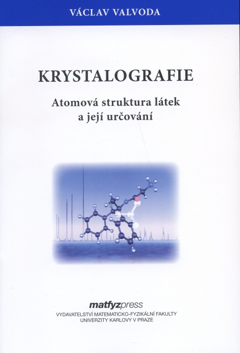Krystalografie - Atomová struktura látek a její určování
