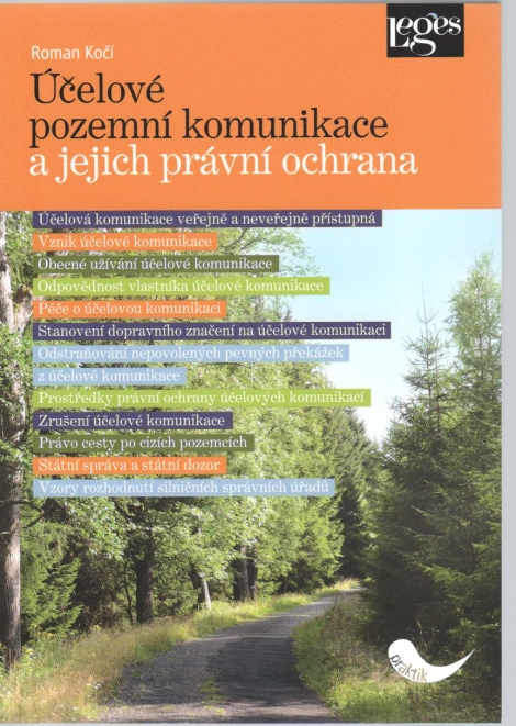 Účelové pozemní komunikace a jejich právní ochrana - 