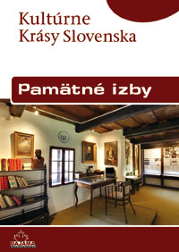 Kultúrne krásy Slovenska - Pamätné izby - Daniel Kollár