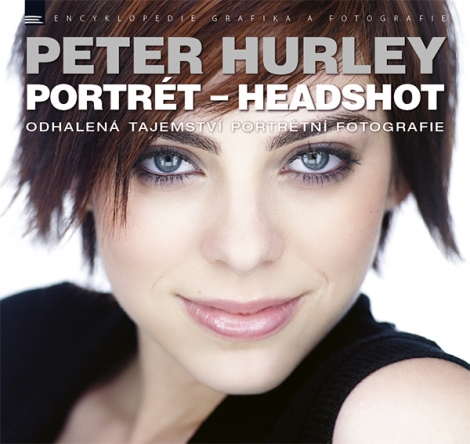 Portrét  Headshot - Odhalená tajemství portrétní fotografie