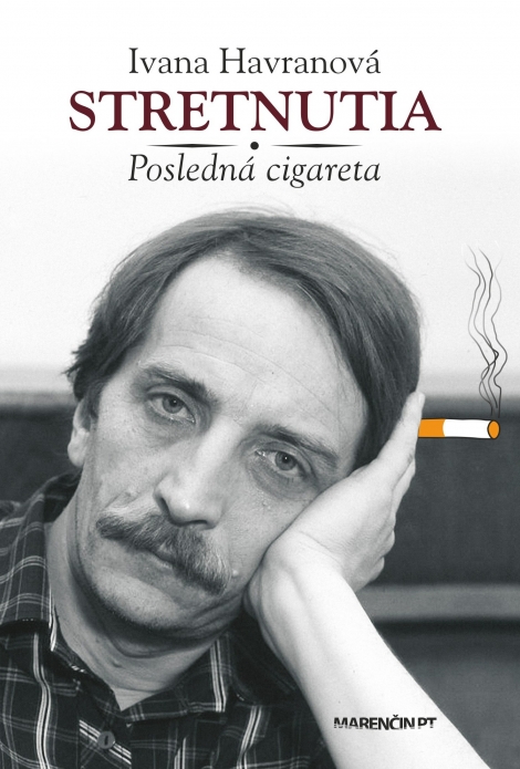 Stretnutia - Posledná cigareta