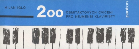 200 osmitaktových cvicení pro nejmenší klavíristy - 