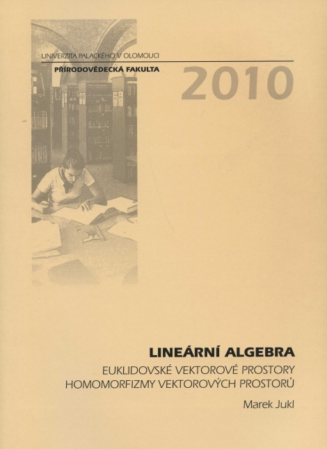 Lineární algebra - Eukudovské vektorové prostory homomorfizmy vektorových prostorů