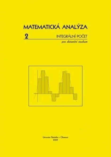 Matematická analýza 2 - Integrální počet pro distanční studium