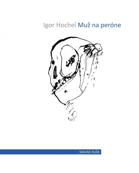 Muž na peróne - Igor Hochel