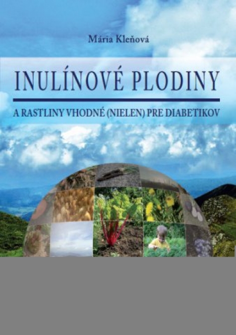 Inulínové plodiny a rastliny vhodné (nielen) pre diabetikov - 