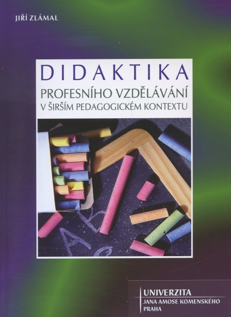 Didaktika profesního vzdělávání v širším pedagogickém kontextu - 