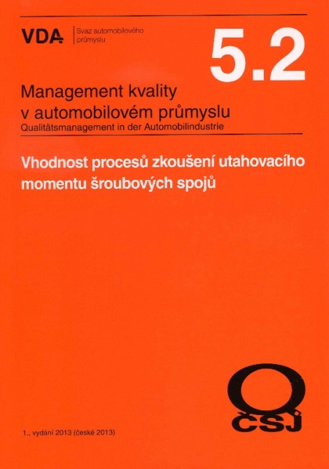 Management kvality v automobilovém průmyslu VDA 5.2