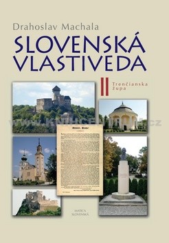 Slovenská vlastiveda II - Trenčianska župa
