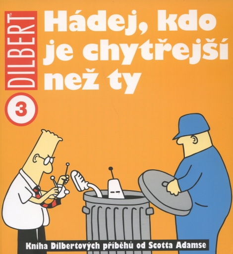 Dilbert 3 - Hádej, kdo je chytřejší než Ty ?