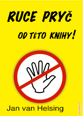 Ruce pryč od této knihy - 
