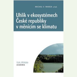 Uhlík v ekosystémech České republiky v měnícím se klimatu - 