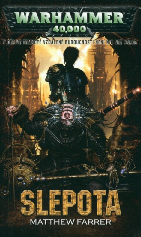 Slepota - Warhammer 40000
