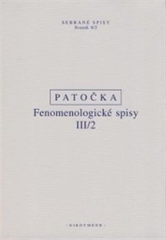 Fenomenologické spisy III/2 - 