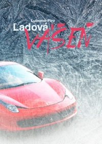 Ľadová vášeň - Ľubomír Piro