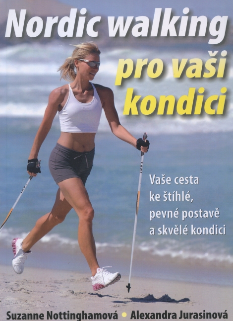 Nordic walking pro vaši kondici - 