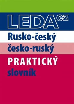 Rusko-český a česko-ruský praktický slovník - 