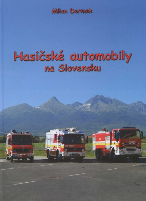 Hasičské automobily na Slovensku - 