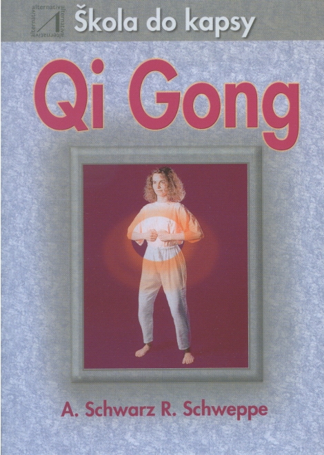 Qi Gong - škola do kapsy - 