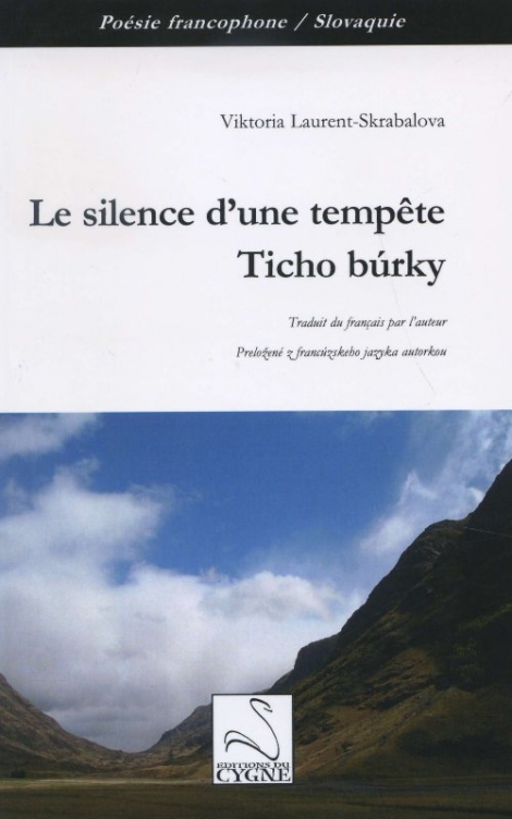 Le silence d´une tempete / Ticho burky - 