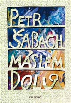 Máslem dolů - 