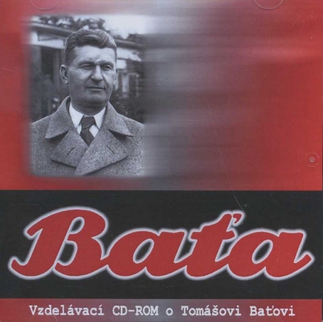 Baťa - vzdelávací CD-ROM o Tomášovi Baťovi