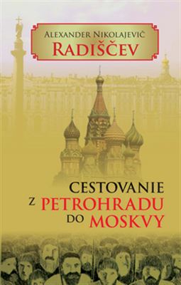 Cestovanie z Petrohradu do Moskvy - 