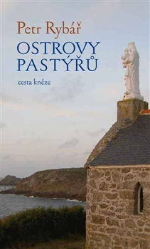 Ostrovy pastýřů - Cesta kněze