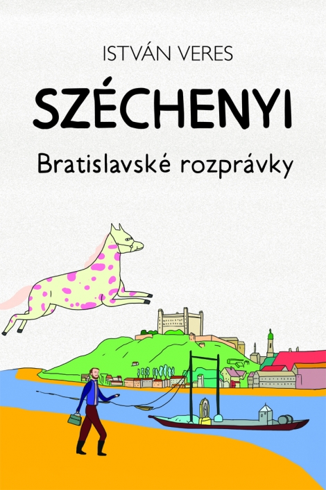Széchenyi - Bratislavské rozprávky