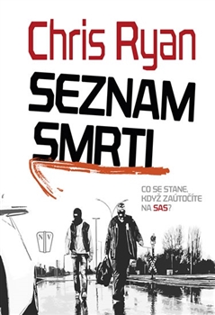Seznam smrti - Co se stane, když zaútočíte na SAS?