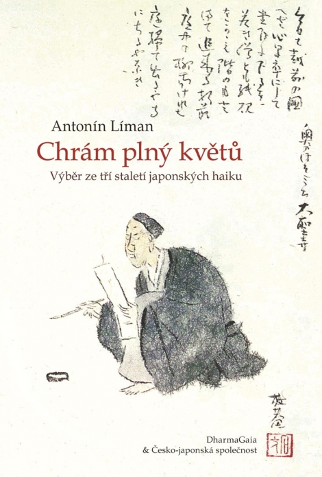 Chrám plný květů - Výběr ze tří staletí japonských haiku