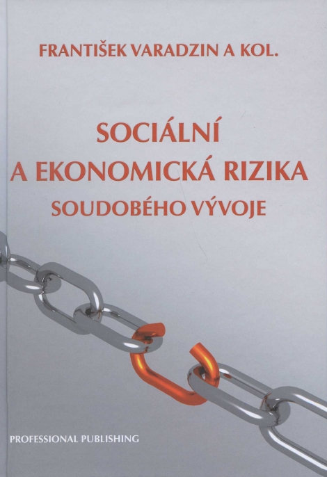 Sociální a ekonomická rizika soudobého vývoje - 