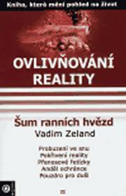 Ovlivňování reality 2 - Šum ranních hvězd