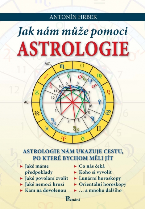 Jak nám může pomoci astrologie - astrologie nám ukazuje cestu, po které bychom měli jít