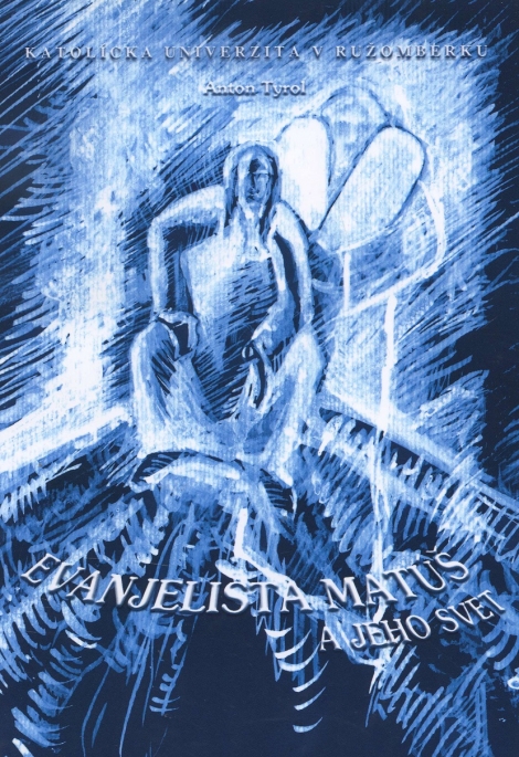 Evanjelista Matúš a jeho svet - 