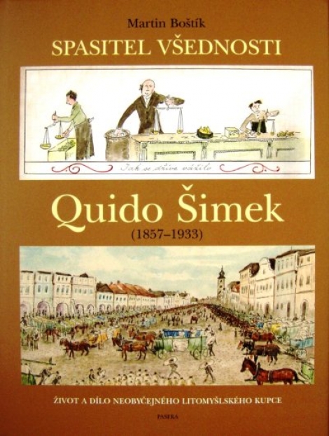 Quido Šimek - Spasitel všednosti - 