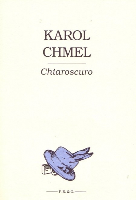 Chiaroscuro - Poznámky, opisy, palimpsesty