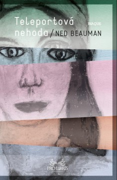 Teleportová nehoda - 