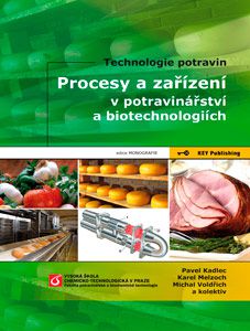 Procesy a zařízení v potravinářství a biotechnologiích - 