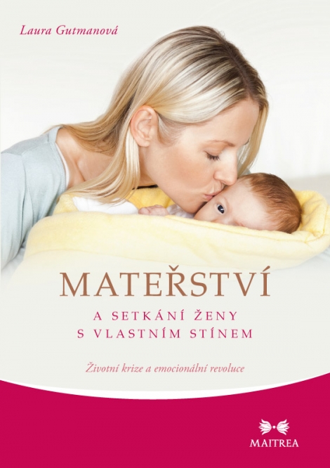 Mateřství a setkání ženy s vlastním stínem - 