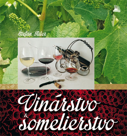Vinárstvo & somelierstvo - Štefan Ailer