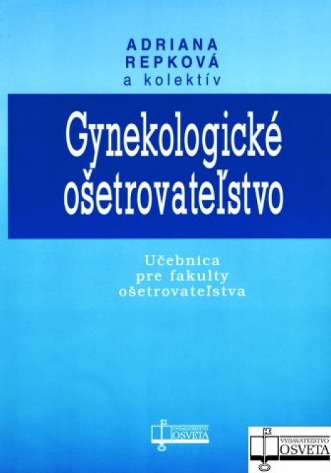 Gynekologické ošetrovateľstvo - 
