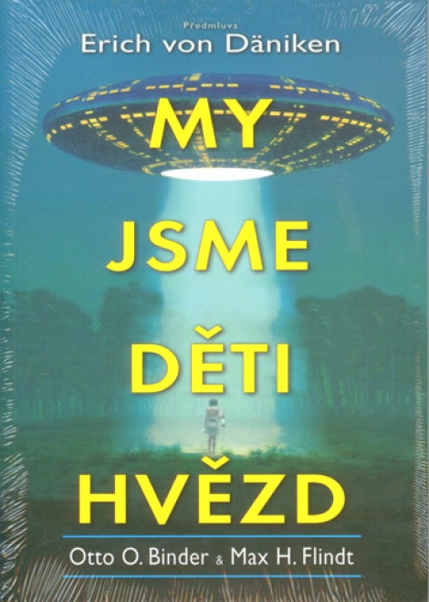 My jsme děti hvězd - 