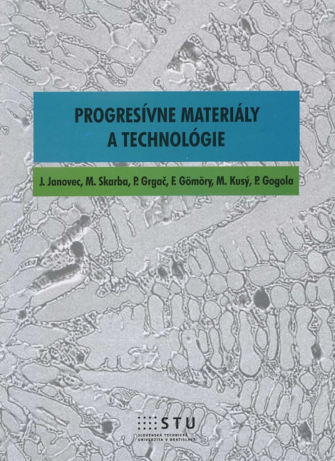 Progresívne materiály a technológie - 