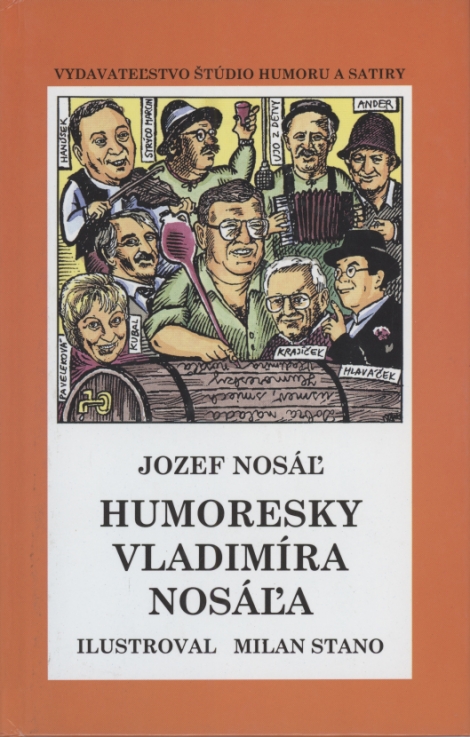 Humoresky Vladimíra Nosáľa - pevná - Jozef Nosáľ