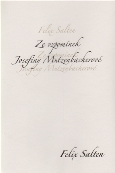 Ze vzpomínek Josefiny Mutzenbacherové - 