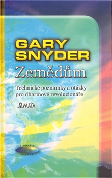Zemědům - Technické poznámky a otázky pro dharmové revolucionáře